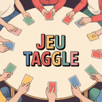 taggle jeu groupe d'amis riant autour d'une table