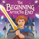 the beginning after the end lecture jeune guerrier épée magique
